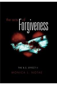 Acts of Forgiveness