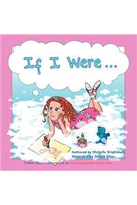 If I were...