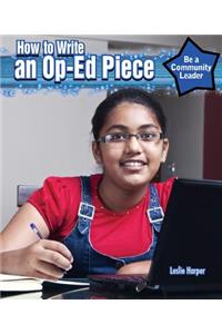 How to Write an Op-Ed Piece