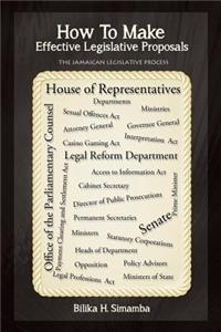 How to Make Effective Legislative Proposals