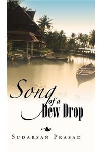 Song of a Dew Drop