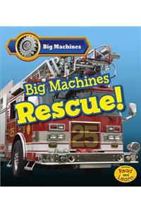 Big Machines Rescue!