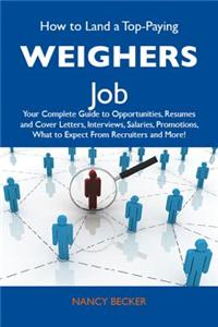 How to Land a Top-Paying Weighers Job