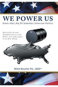 We Power Us