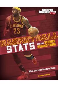 Basketball STATS and the Stories Behind Them