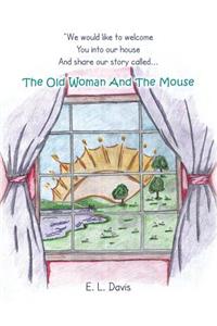 The Old Woman and the Mouse