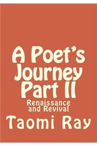 A Poet's Journey Part II