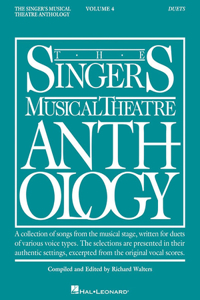 Singer's Musical Theatre Anthology: Duets - Volume 4