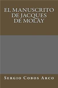 El Manuscrito de Jacques de Molay