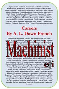 Careers: Machinist