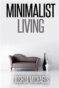 Minimalist Living