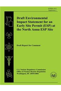 Draft Environmental Impact Statement for an Early Site Permit (ESP) at the North Anna ESP Site
