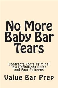 No More Baby Bar Tears