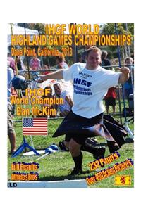 2013 IHGF Professional World Highland Games Championships