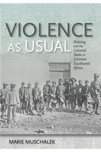 Violence As Usual