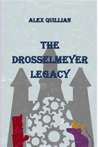 Drosselmeyer Legacy