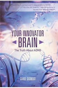 Your Innovator Brain