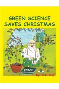 Green Science Saves Christmas