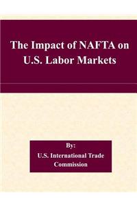 Impact of NAFTA on U.S. Labor Markets