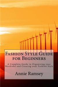 Fashion Style Guide for Beginners
