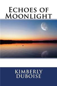 Echoes of Moonlight