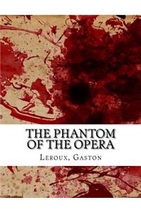 The Phantom of the Opera