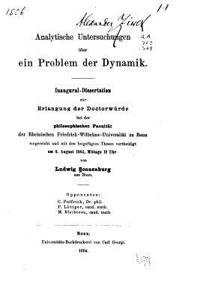 Analytische Untersuchungen Über Ein Problem Der Dynamik