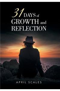 31 Days of Growth and Reflection