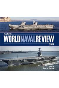 Seaforth World Naval Review 2019