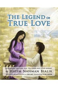 The Legend Of True Love