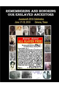 Remembering and Honoring Our Enslaved Ancestors