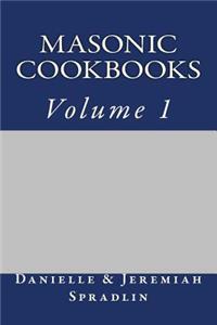 Masonic Cookbooks, Volume 1