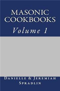 Masonic Cookbooks, Volume 1