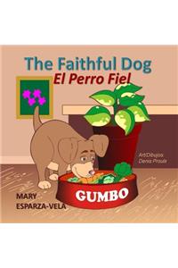 Faithful Dog/El Perro Fiel