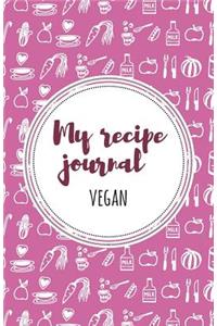 My Recipe Journal (Vegan)