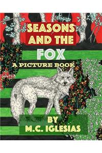 Seasons and the Fox