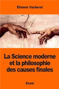 Science moderne et la philosophie des causes finales