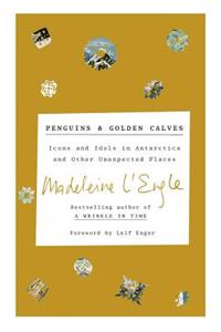 Penguins and Golden Calves