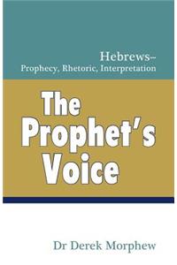The Prophet's Voice