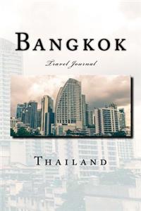 Bangkok Thailand Travel Journal