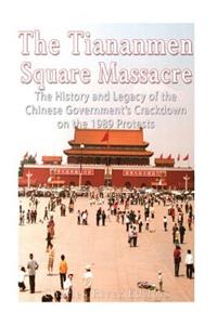 Tiananmen Square Massacre