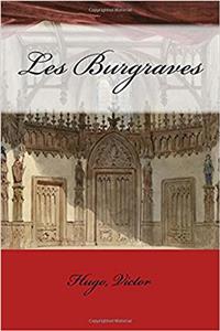Les Burgraves