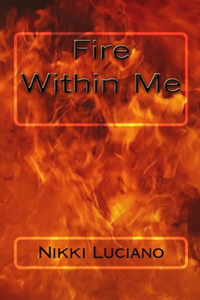 Fire Within Me