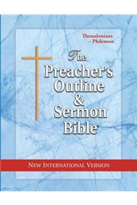 Preacher's Outline & Sermon Bible-NIV-Thessalonians-Philemon
