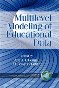 Multilevel Modeling of Educational Data (Hc)