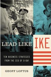 Lead Like Ike