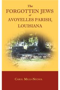 Forgotten Jews of Avoyelles Parish, Louisiana