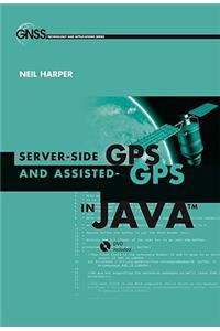 Server-Side GPS and Assisted-GPS in Java