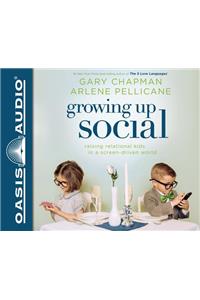 Growing Up Social