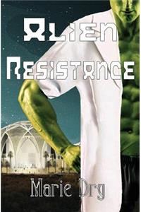 Alien Resistance